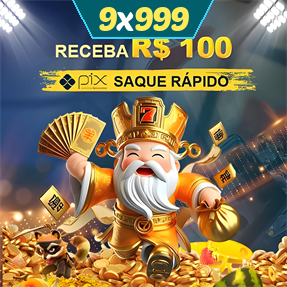 9x999 Ganhe R$ 100,00 Gratis